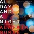 thumbnail image 1 of All Day and a Night: A Novel of Suspense (Audiobook), 1 of 1
