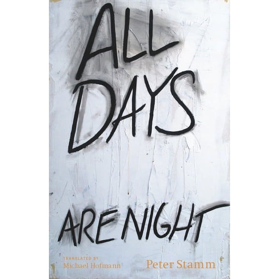 All Days Are Night : A Novel (Paperback)