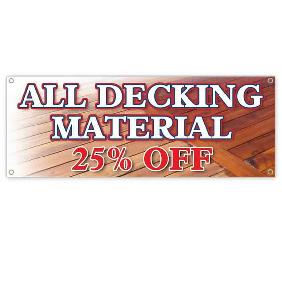 All Decking Material 25% Off 13 oz Vinyl Banner With Metal Grommets