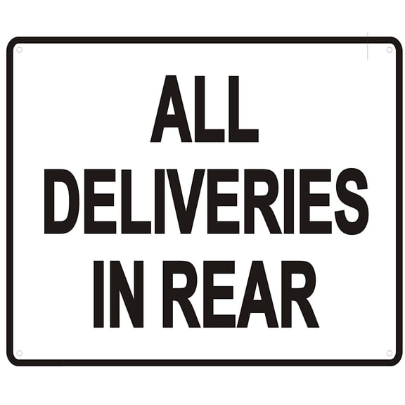 Deliveries Rear Sign for Home Use