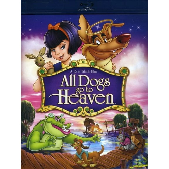 All Dogs Go to Heaven