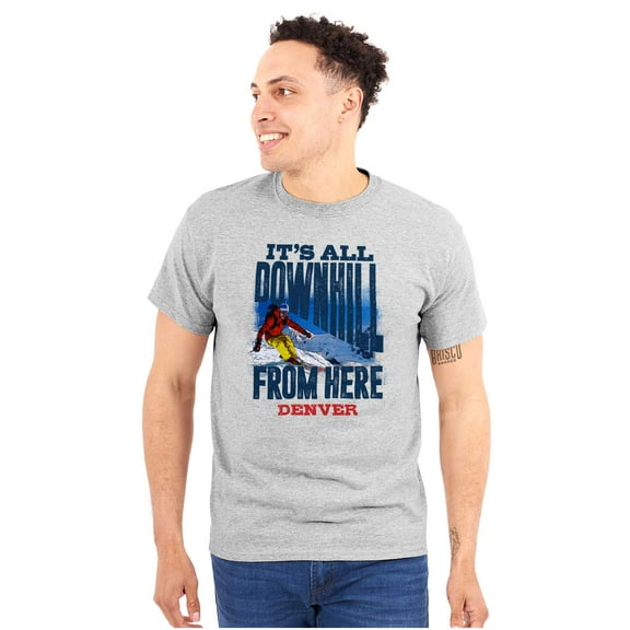 All Downhill From Here Denver CO Plus Size Crewneck Graphic Tee Shirt Brisco Brands 2X