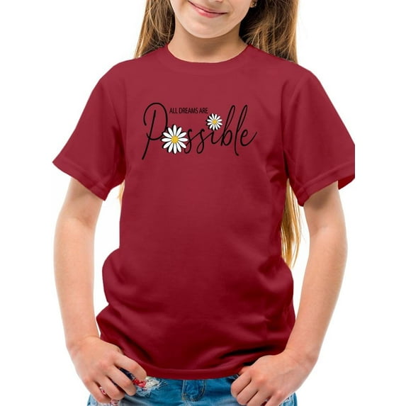 All Dreams Are Possible T-Shirt Juniors -Image by Shutterstock, Small