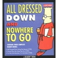 thumbnail image 1 of Pre-Owned All Dressed Down and Nowhere to Go (Paperback) (Paperback) 0740729314 9780740729317, 1 of 1