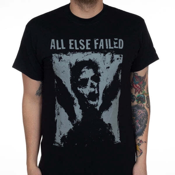All Else Failed 