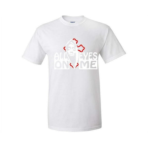 All Eyes On Me, Rap, Hip-Hop, R&B Inspired T-Shirts
