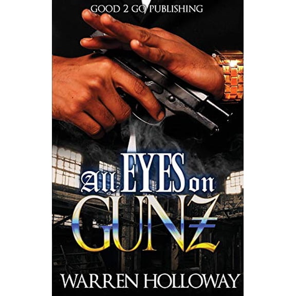 Pre-Owned All Eyes on Gunz Paperback
