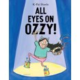 thumbnail image 1 of All Eyes on Ozzy!, (Hardcover), 1 of 3