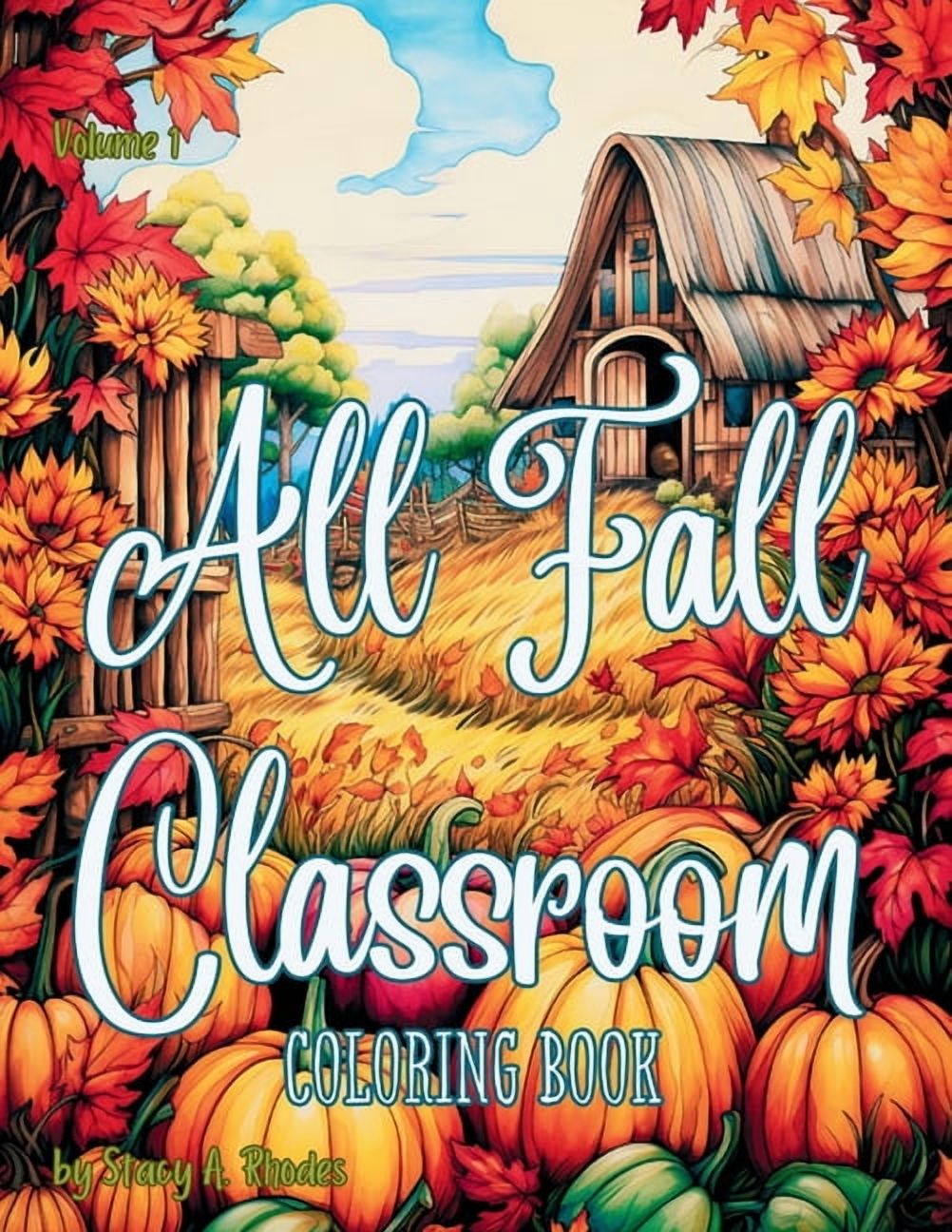All Fall Classroom Coloring Book for Kids, (Paperback)