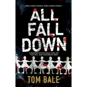 All Fall Down: A gripping psychological thriller with a twist that will take your breath away, (Paperback)