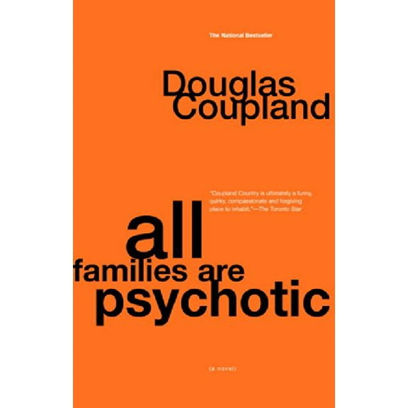 Pre-Owned All Families are Psychotic (Paperback) 0679311831 9780679311836