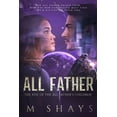 thumbnail image 1 of All Father: The Rise of the All Father's Children, (Paperback), 1 of 1