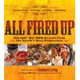 thumbnail image 1 of All Fired Up : Smokin' Hot BBQ Secrets From the South's Best Pitmasters (Paperback), 1 of 2