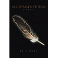 thumbnail image 1 of All Former Things, (Paperback), 1 of 1