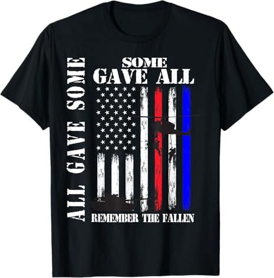 All Gave Some Some Gave All Flag Veteran Memorial Day Family TShirt