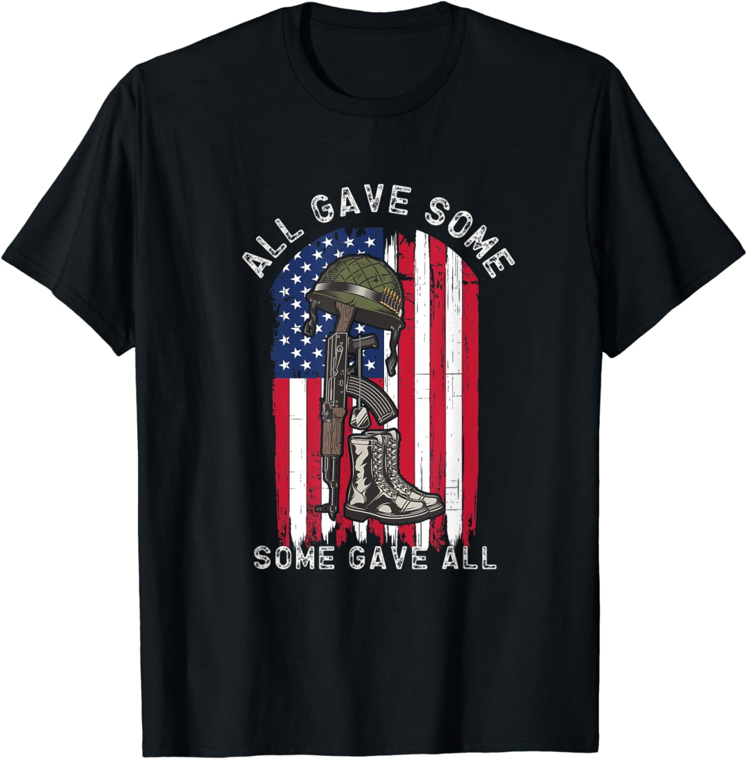 All Gave Some Some Gave All T-Shirt Memorial Day 4th of July T-Shirt ...