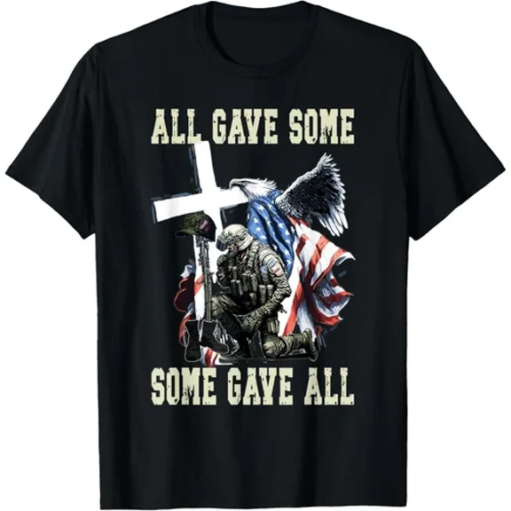 All Gave Some Some Gave All Us Flag Soldier Memorial Unisex T-Shirt