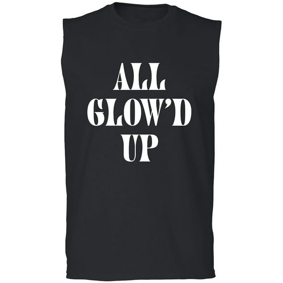 All Glow'd Up Adult Sleeveless Tee