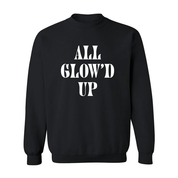 All Glow'd Up Crewneck Sweatshirt