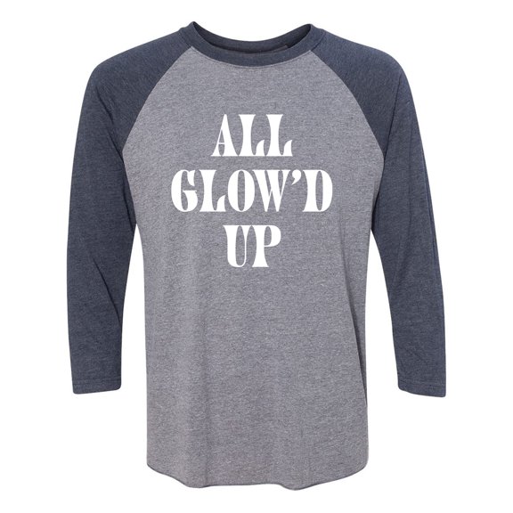 All Glow'd Up Unisex 3/4 Sleeve Baseball Raglan Tee