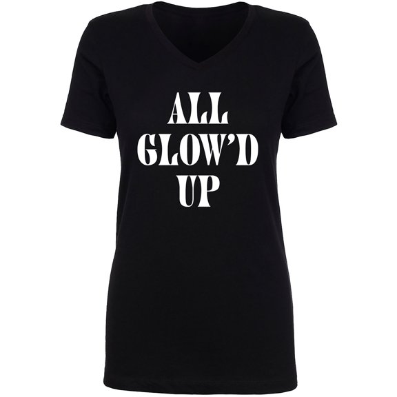 All Glow'd Up Womens V-Neck T-Shirt