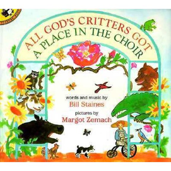 Pre-Owned All God's Critters Got a Place in the Choir (Paperback) 0140548386 9780140548389