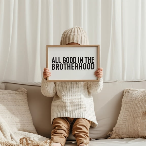 All Good In The Brotherhood Boys Room Brother Quotes Playroom Modern Art