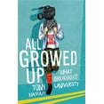 thumbnail image 1 of All Growed Up, 1 of 1