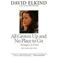 thumbnail image 1 of Pre-Owned All Grown Up and No Place to Go: Teenagers in Crisis (Paperback) 0201483858 9780201483857, 1 of 1