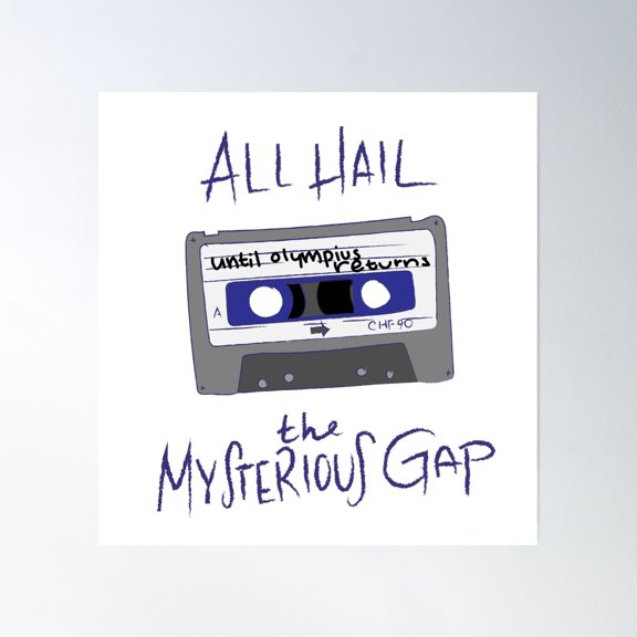 All Hail The Mysterious Gap Poster Wall Art, Modern Wall Decor, 24x24 UNFRAMED