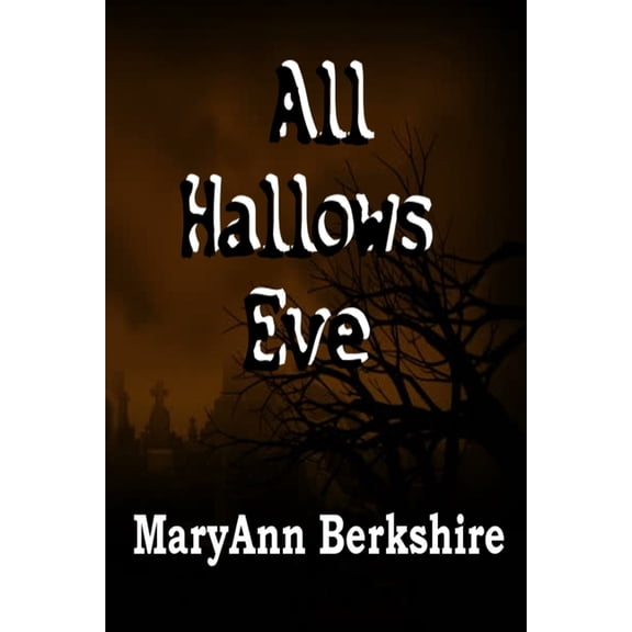 All Hallows Eve, (Paperback)