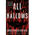thumbnail image 1 of All Hallows : A Novel (Paperback), 1 of 2