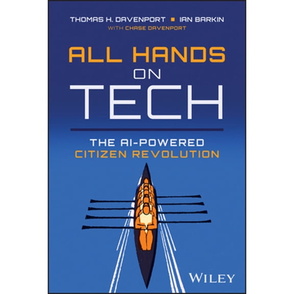Pre-Owned All Hands on Tech: The Citizen Revolution in Business Technology (Hardcover)