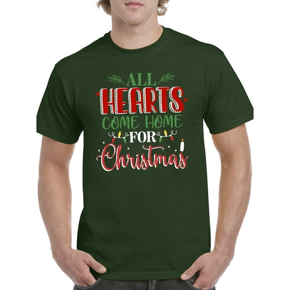 All Hearts Come Home Christmas T-Shirt Men -Smartprints Designs, Male Small