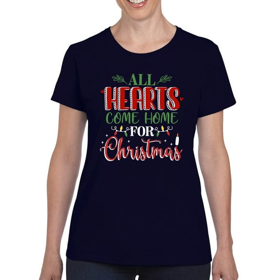 All Hearts Come Home Christmas T-Shirt Women -Smartprints Designs, Female Large