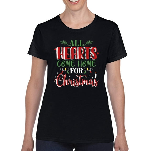 All Hearts Come Home Christmas T-Shirt Women -Smartprints Designs, Female x-Large