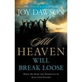 thumbnail image 1 of Pre-Owned All Heaven Will Break Loose: When We Make the Priorities of Jesus Our Pursuit (Paperback) 0800795822 9780800795825, 1 of 1