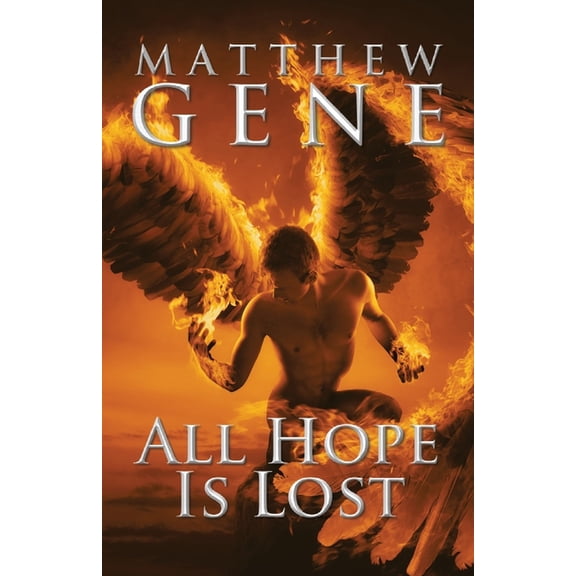 All Hope is Lost, (Paperback)