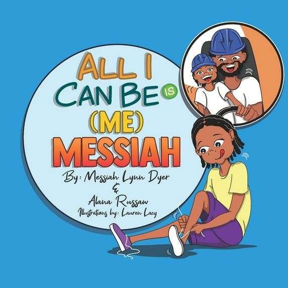 All I Can Be Is (Me) Messiah, (Paperback)