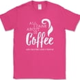 thumbnail image 1 of All I Care About Is Coffee T-Shirt Funny Sarcastic Anti Social Caffeine Tee - Pink, XL, 1 of 1