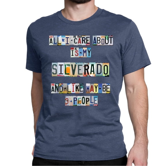 All I Care About is My Silverado and Like May Be 3 People, License Plate Design Men's Short Sleeve Shirt (Navy-Medium)