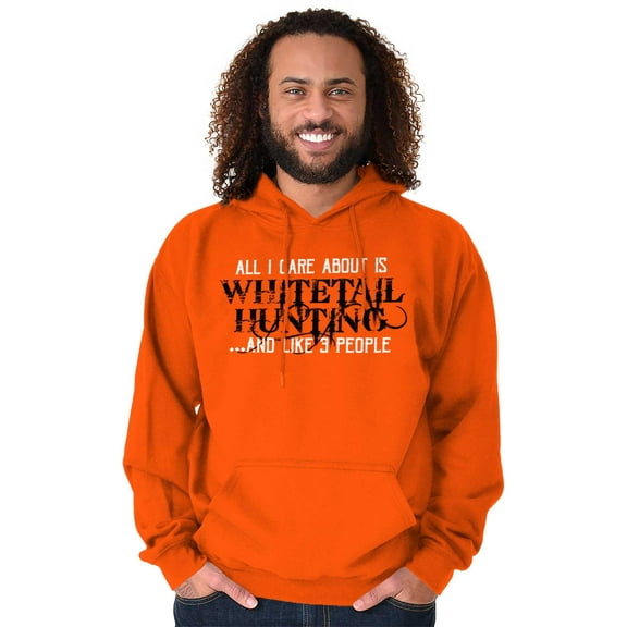 All I Care About is Whitetail Hunting Hoodie Sweatshirt Women Men Brisco Brands X