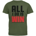 thumbnail image 1 of All I Do Is Win Military Green Adult T-Shirt - Small, 1 of 1
