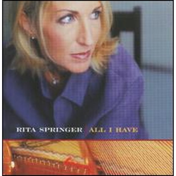 Pre-Owned All I Have (CD 0080688609726) by Rita Springer