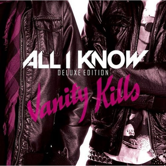 All I Know - Vanity Kills - Deluxe Edition - Music & Performance - CD