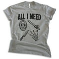 thumbnail image 1 of All I Need Horror Film T-shirt, Unisex Women's Men's Tee, Horror Movie Classic Lover Halloween Gift, Dark Heather Gray, Medium, 1 of 6