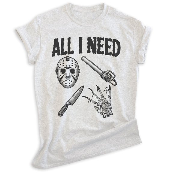 All I Need Horror Film T-shirt, Unisex Women's Men's Tee, Horror Movie Classic Lover Halloween Gift, Heather Ash, Small
