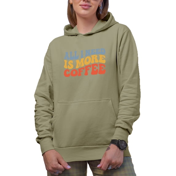 All I Need Is More Coffee, Caffeine Lover, Dependent or Enthusiast Quote, Groovy Retro Wavy Text Merch Gift, Sand Hooded Sweatshirt or Hoodie, 3XL