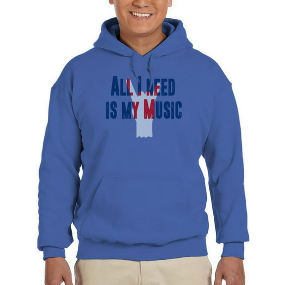 All I Need Is Music Quote Hoodie Men -Smartprints Designs, Male XX-Large