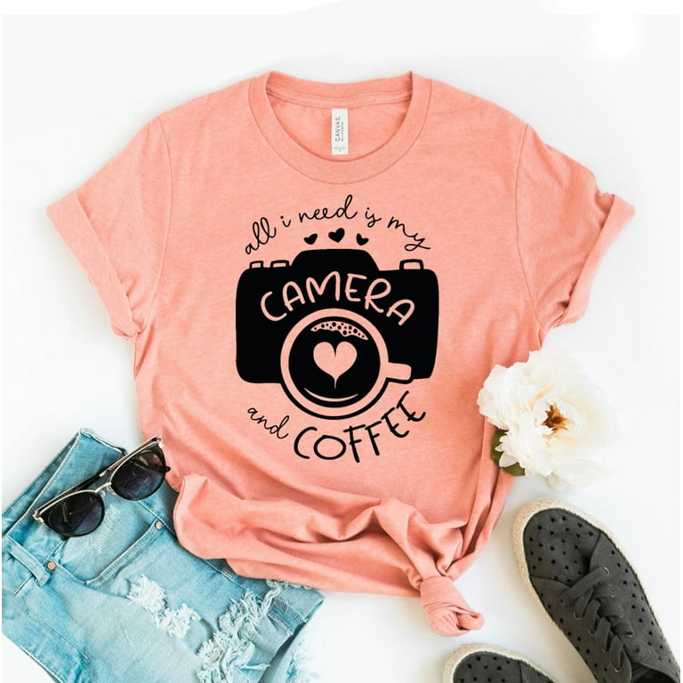 All I Need Is Coffee And My Camera Photography Shirt Gift All I Need Is Coffee And My Camera Photography Shirt Gift